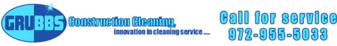 GRUBBS Construction Cleaning
